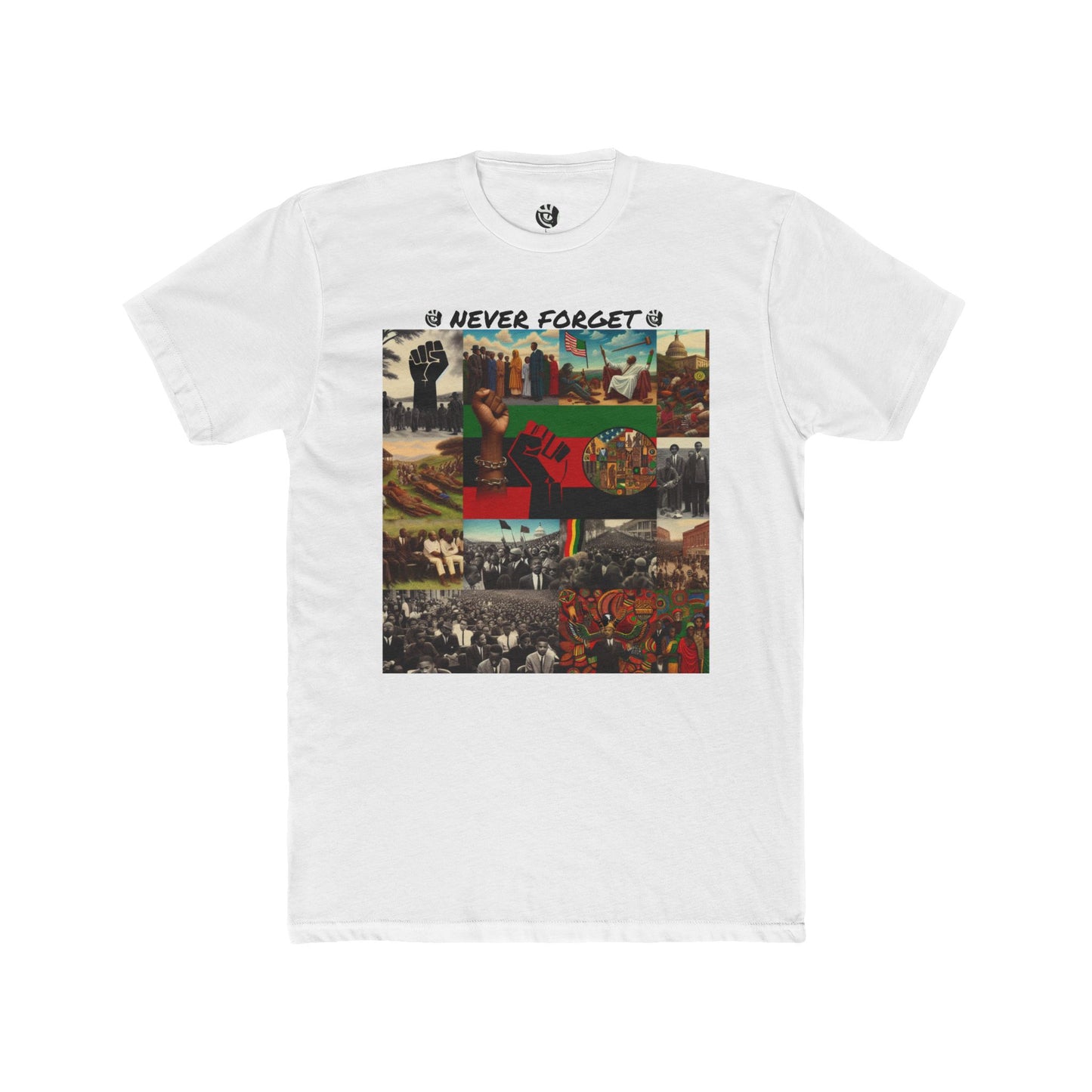 Never Forget Black History Unisex Cotton Crew Tee