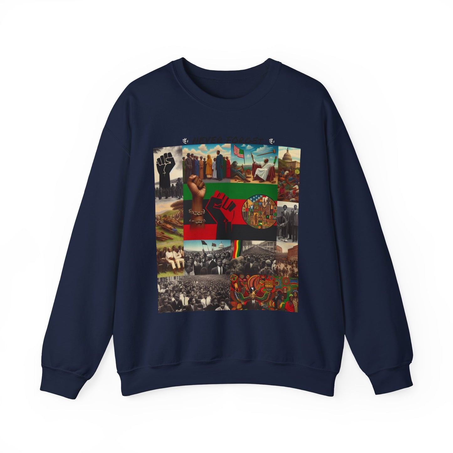 Never Forget Unity Crewneck Sweatshirt - Inclusive Black Culture Design